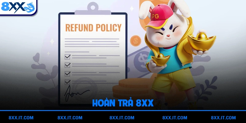 Chính sách hoàn trả 8XX